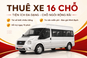 Thuê xe 16 chỗ có tài xế KingCar Travel Min