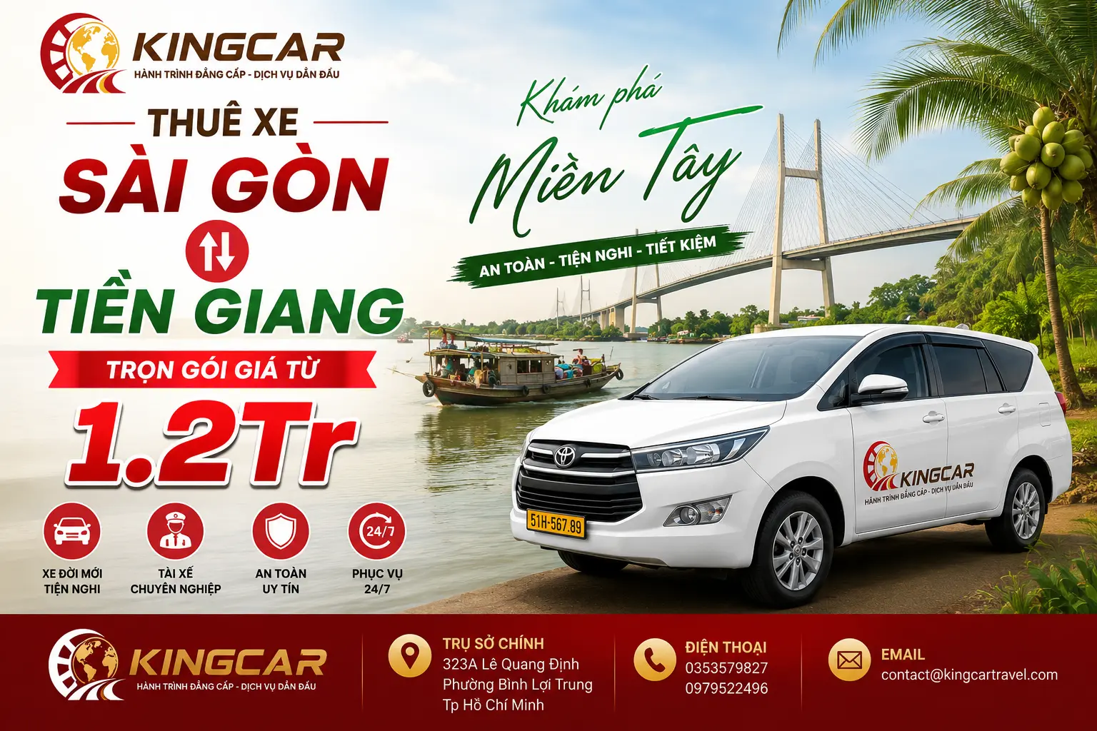 Thuê xe 4 7 16 29 45 chỗ có tài xế sài gòn đi mỹ tho cùng Kingcar travel